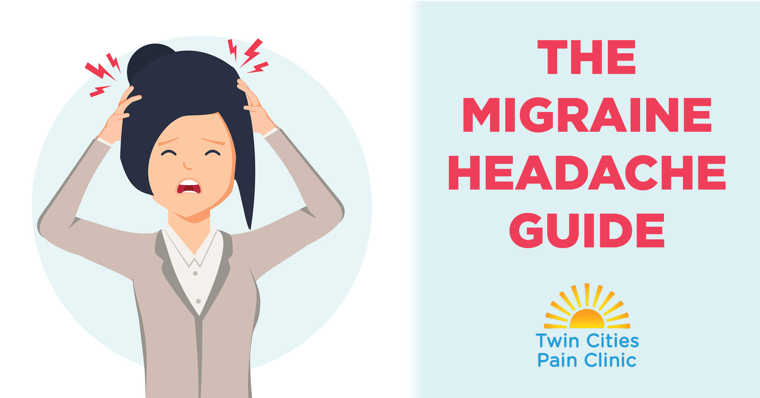 The Migraine Headache Guide - Twin Cities Pain Clinic