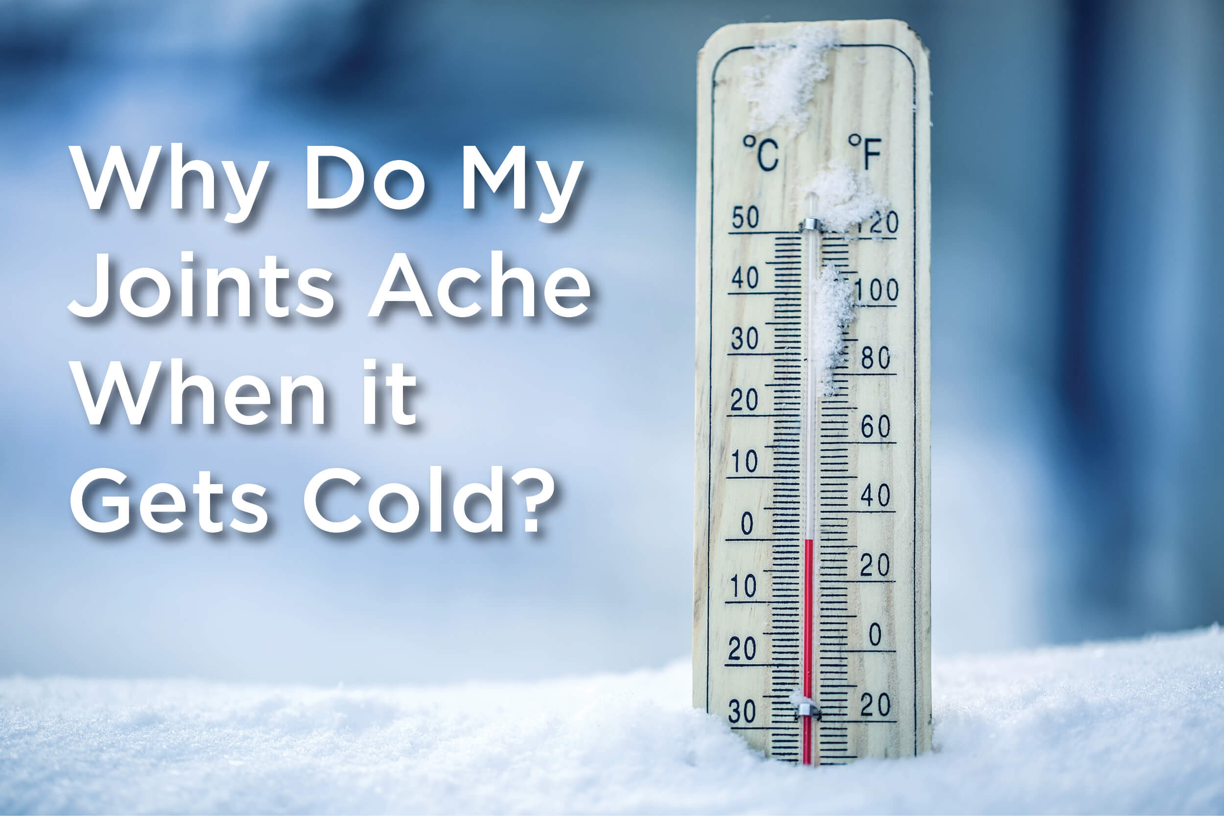 The Effect of Cold Weather on Your Joints: Orthopaedic Institute