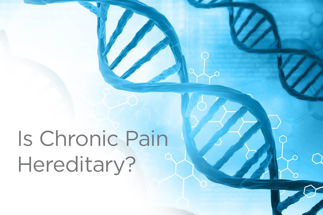 Blog title-Is Chronic Pain Hereditary? next to two blue DNA double helices