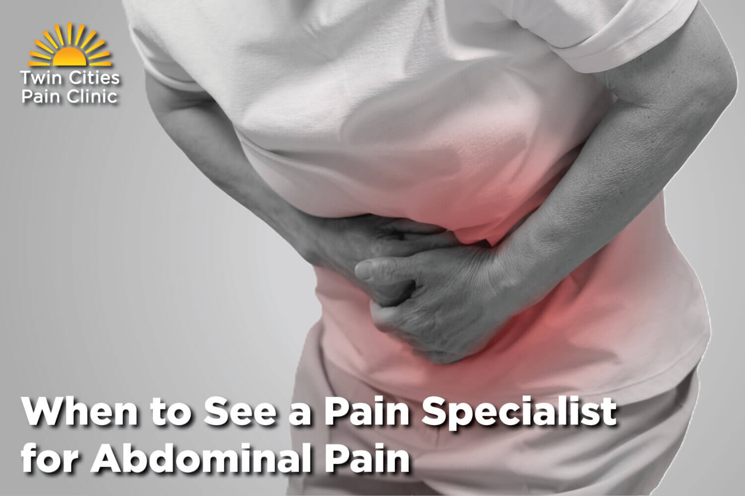 When to See a Pain Specialist for Abdominal Pain